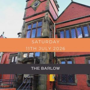 The Barlow Institute </br> 11th July 2026