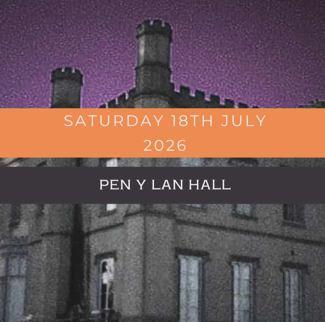 Pen-Y-Lan Hall </br>18th July 2026