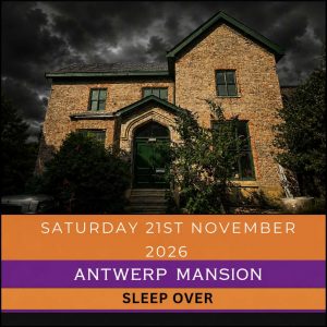 Antwerp Mansion Event 21st November 2026 (with Sleepover Option)